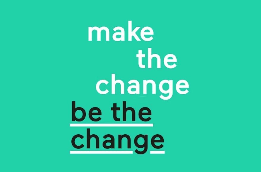 titular: make the change be the change